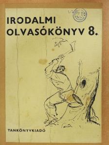 Dr. Horváth Gedeonné - Irodalmi olvasókönyv 8. [antikvár]