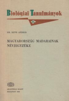 Dr. Keve András - Magyarország madarainak névjegyzéke [antikvár]
