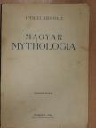 Ipolyi Arnold - Magyar Mythologia I. (töredék) [antikvár]