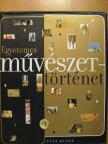 Antinori Alessandra Cardelli - Egyetemes művészettörténet [antikvár]