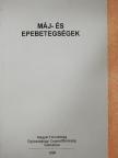 Dr. Fehér János - Máj- és epebetegségek [antikvár]