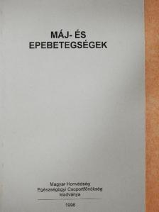 Dr. Fehér János - Máj- és epebetegségek [antikvár]