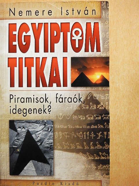 Nemere István - Egyiptom titkai [antikvár]