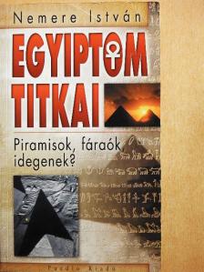 Nemere István - Egyiptom titkai [antikvár]