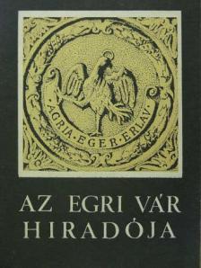 Kozák Károly - Az egri vár híradója 1983/18. [antikvár]