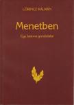 Lőrincz Kálmán - Menetben [antikvár]