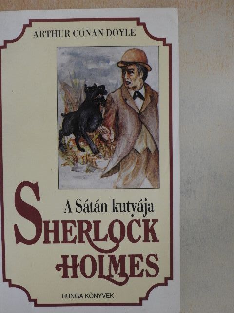 Sir Arthur Conan Doyle - A Sátán kutyája [antikvár]