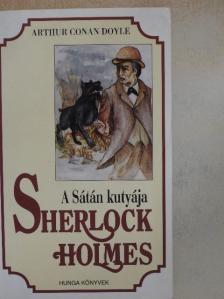 Sir Arthur Conan Doyle - A Sátán kutyája [antikvár]