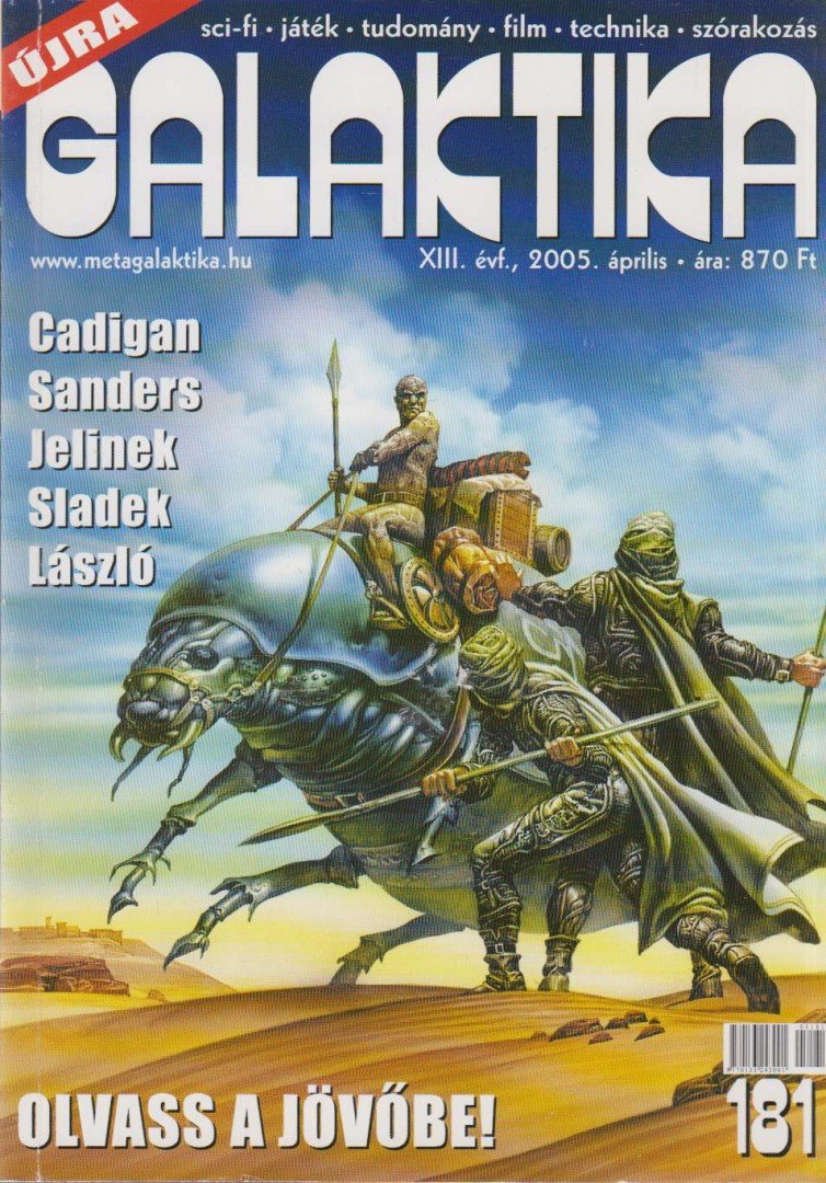 KUCZKA PÉTER - Galaktika 181. XIII. évf. 2005. április [antikvár]