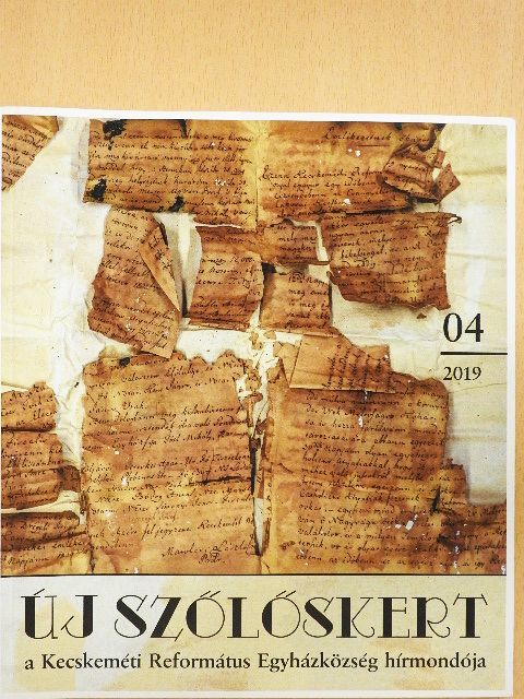 Bíró Éva - Új szőlőskert 2019/04. [antikvár]