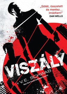 V. E. Schwab - Viszály [eKönyv: epub, mobi]