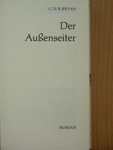 C. D. B. Bryan - Der Außenseiter [antikvár]