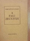 Báró Eötvös József - A falu jegyzője [antikvár]
