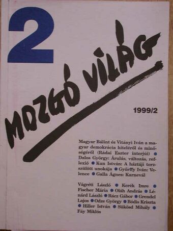 Bódis Kriszta - Mozgó Világ 1999. február [antikvár]