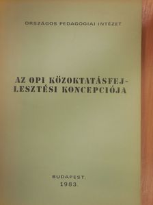 Az OPI közoktatásfejlesztési koncepciója [antikvár]