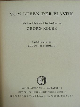 Rudolf G. Binding - Vom leben der plastik [antikvár]