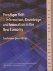 Áron Négyesi - Paradigm Shift - Information, Knowledge and Innovation in the New Economy [antikvár]