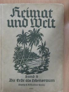 B. G. Teubner - Heimat und Welt 6. (gótbetűs) [antikvár]