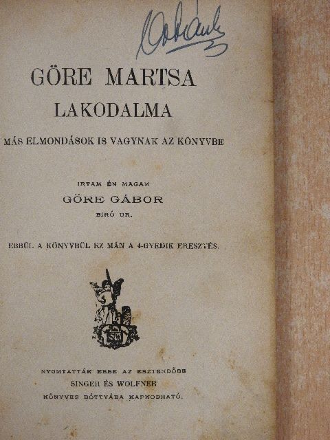 Gárdonyi Géza - Göre Martsa lakodalma [antikvár]