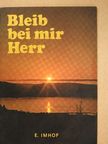Eduard Imhof - Bleib bei mir, Herr! [antikvár]
