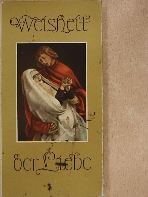 Weisheit der Liebe [antikvár]