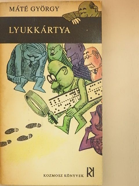 Máté György - Lyukkártya [antikvár]
