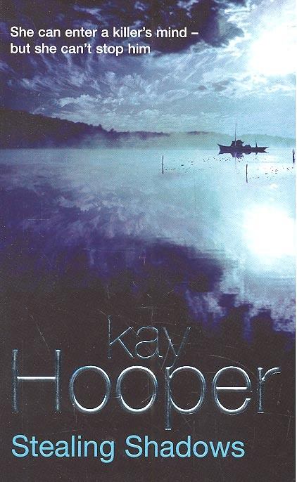Hooper, Kay - Stealing Shadows [antikvár]