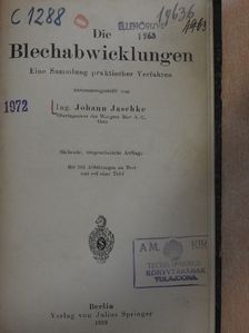 Ing. Johann Jaschke - Die Blechabwicklungen [antikvár]