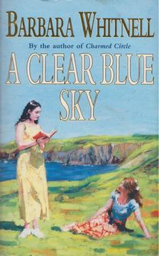 Barbara Whitnell - A Clear Blue Sky [antikvár]