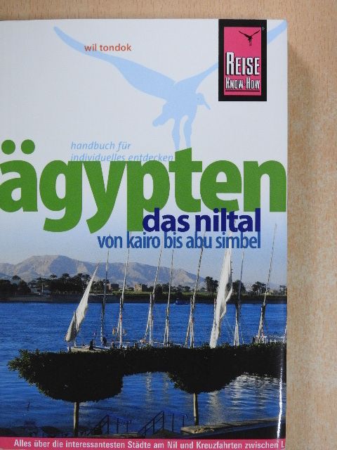 Wil Tondok - Ägypten - Das Niltal [antikvár]