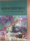 Balázs Ágnes - Bankmenedzsment [antikvár]