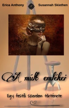 Susannah Skiethen - A múlt emlékei [eKönyv: epub, mobi]