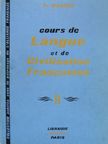 G. Mauger - Cours de Langue et de Civilisation Francaises II. [antikvár]