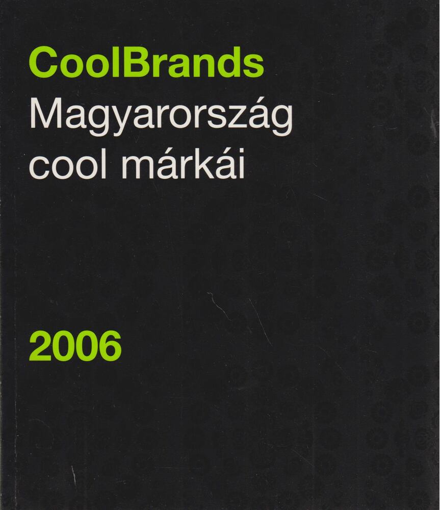 Karádi Róbert - CoolBrands 2006 [antikvár]