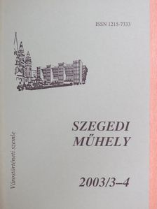 Apró Ferenc - Szegedi műhely 2003/3-4. [antikvár]