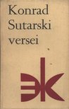 Sutarski Konrad - Konrad Sutarski versei [antikvár]