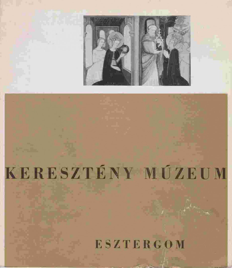 MUCSI ANDRÁS - Keresztény Múzeum [antikvár]