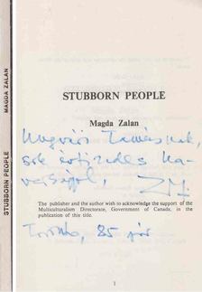 Magda Zalan - Stubborn People (dedikált) [antikvár]