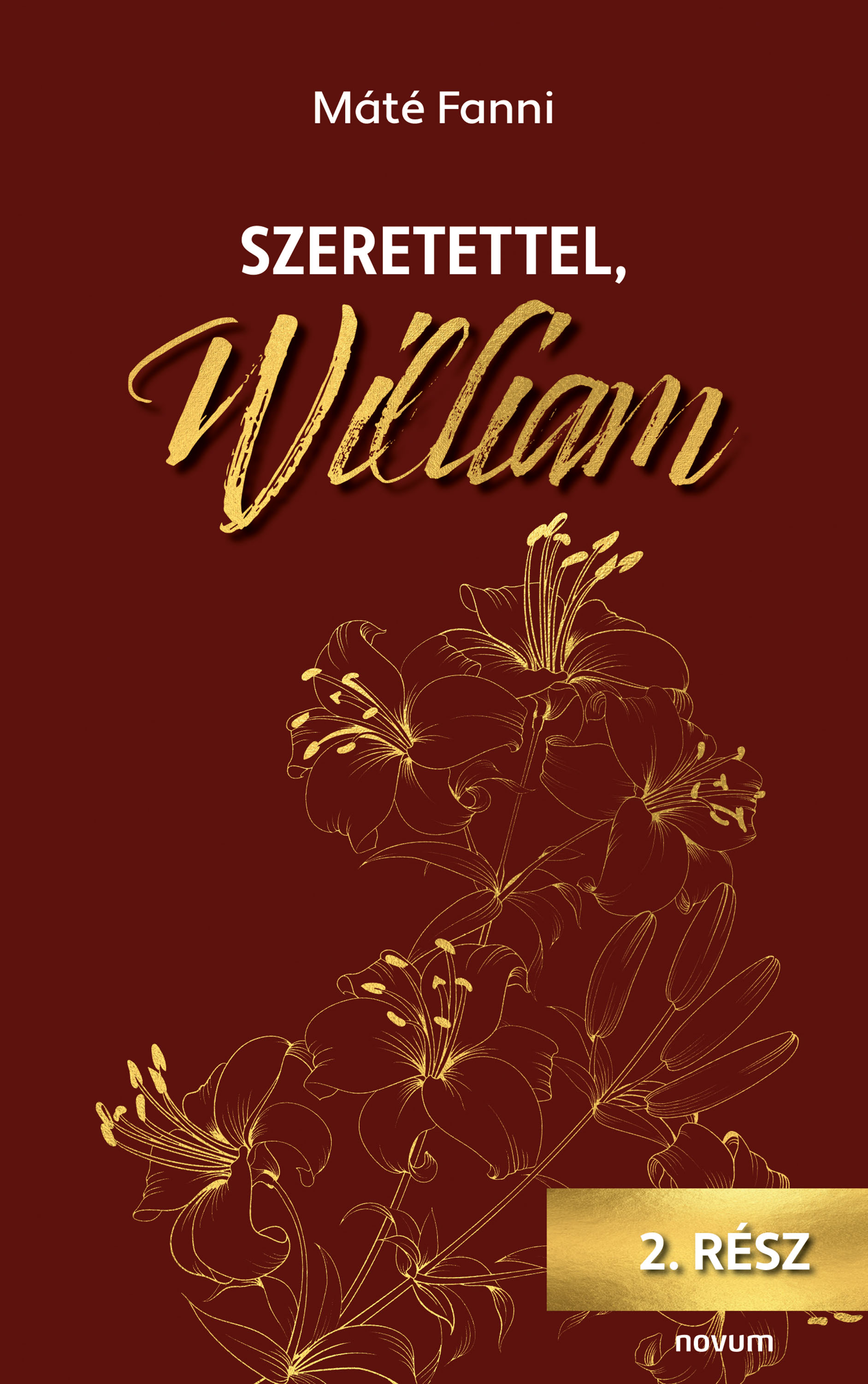 Máté Fanni - Szeretettel, William [eKönyv: epub, mobi]