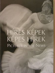 Híres képek, képes hírek [antikvár]