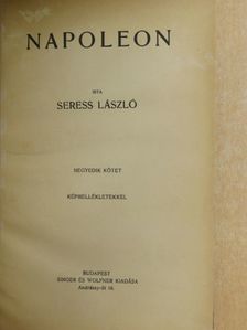Seress László - Napoleon IV. (töredék) [antikvár]