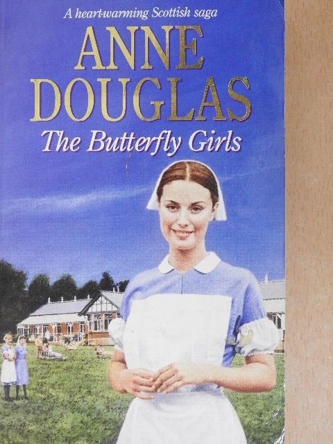 Anne Douglas - The Butterfly Girls [antikvár]