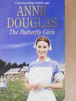 Anne Douglas - The Butterfly Girls [antikvár]