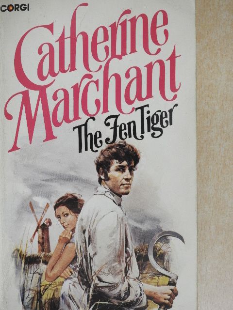 Catherine Marchant - The Fen Tiger [antikvár]