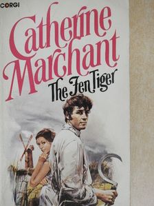 Catherine Marchant - The Fen Tiger [antikvár]