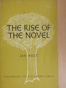 Ian Watt - The Rise of the Novel [antikvár]