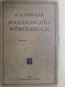 Dr. E. Bresslau - Zoologisches Wörterbuch [antikvár]