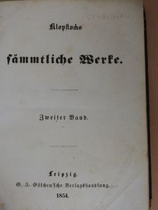 Friedrich Gottlieb Klopstock - Klopstocks sämmtliche Werke II-III. (gótbetűs) [antikvár]