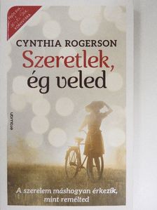 Cynthia Rogerson - Szeretlek, ég veled [antikvár]