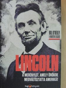 Bill O'Reilly - Lincoln [antikvár]